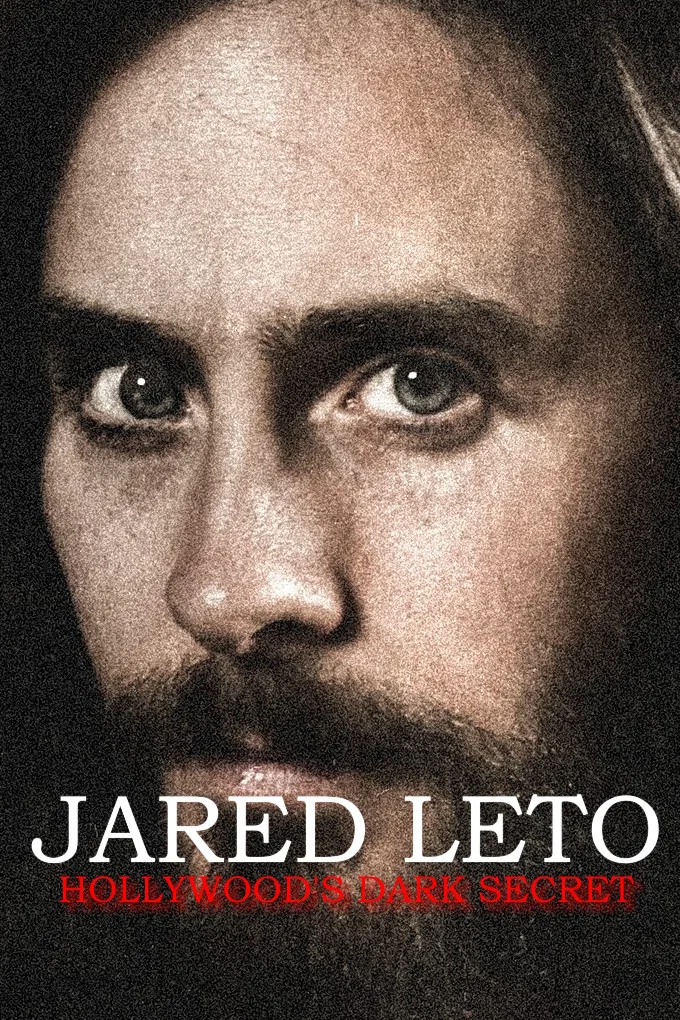 دانلود فیلم Jared Leto: Hollywood’s Dark Secret 2026